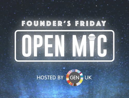 GEN UK to launch Founder’s Friday Open Mic